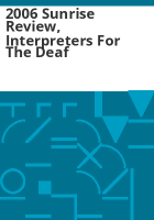 2006_sunrise_review__interpreters_for_the_deaf