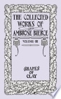 The_collected_writings_of_Ambrose_Bierce___Ambrose_Bierce___with_an_introd__by_Clifton_Fadiman
