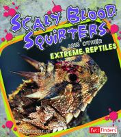 Scaly_blood_squirters_and_other_extreme_reptiles