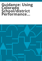 Guidance__Using_Colorado_school_district_performance_frameworks_in_an_educator_s_body_of_evidence_for_evaluation