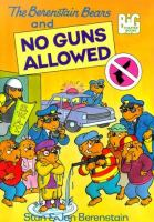 The_Berenstain_Bears_and_no_guns_allowed