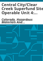 Central_City_Clear_Creek_superfund_site_operable_unit_4