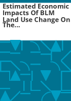 Estimated_economic_impacts_of_BLM_land_use_change_on_the_oil_and_gas_industry