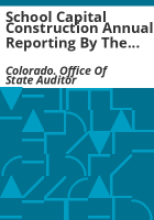 School_capital_construction_annual_reporting_by_the_Colorado_Department_of_Education__fiscal_year_2020