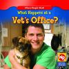 What_happens_at_a_vet_s_office_