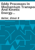 Eddy_processes_in_momentum_transport_and_kinetic_energy_distribution