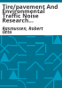 Tire_pavement_and_environmental_traffic_noise_research_study