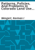 Patterns__policies__and_problems_in_Colorado_land_use_and_development