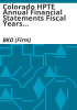 Colorado_HPTE_annual_financial_statements_fiscal_years_2020_and_2021