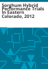 Sorghum_hybrid_performance_trials_in_eastern_Colorado__2012
