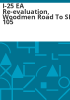 I-25_EA_re-evaluation__Woodmen_Road_to_SH_105