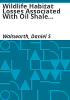 Wildlife_habitat_losses_associated_with_oil_shale_development