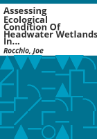 Assessing_ecological_condition_of_headwater_wetlands_in_the_southern_Rocky_Mountains_using_a_vegetation_index_of_biotic_integrity