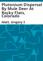 Plutonium_dispersal_by_mule_deer_at_Rocky_Flats__Colorado