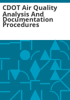 CDOT_air_quality_analysis_and_documentation_procedures