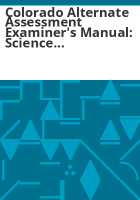 Colorado_Alternate_Assessment_examiner_s_manual