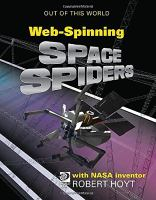 Meet_NASA_inventor_Robert_Hoyt_and_his_team_s_web-spinning_space_spiders