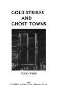 Gold_Strikes___Ghost_Towns