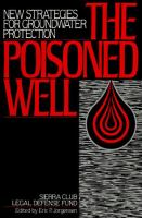 The_Poisoned_well___New_strategies_for_groundwater_protection