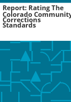 Report__rating_the_Colorado_community_corrections_standards
