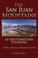 The_San_Juan_Mountains_of_southwestern_Colorado