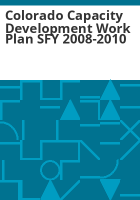 Colorado_capacity_development_work_plan_SFY_2008-2010