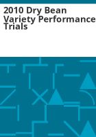 2010_dry_bean_variety_performance_trials